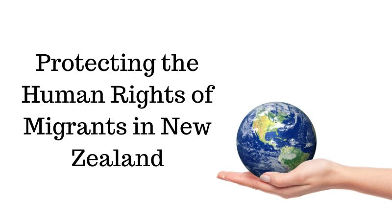 Human Rights of Migrants in New Zealand